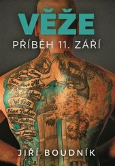 kniha Věže příběh 11. září, Tebenas 2021