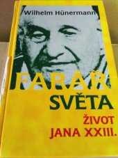 kniha Farář světa život Jana XXIII., Zvon 1994