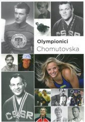 kniha Olympionici Chomutovska, Statutární město Chomutov 2016