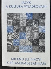 kniha Jazyk a kultura vyjadřování, Masarykova univerzita 1998