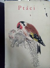 kniha Ptáci = Díl 1 [Die Vögel]., Vesmír 1943