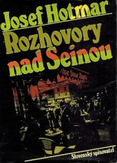 kniha Rozhovory nad Seinou, Slovenský spisovateľ 1980