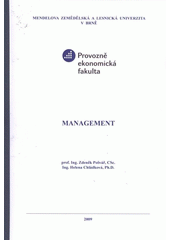 kniha Management, Mendelova zemědělská a lesnická univerzita 2009