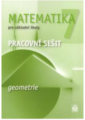 kniha Matematika 7 pro základní školy geometrie, SPN 2008