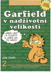 kniha Garfield v nadživotní velikosti, Crew 2003
