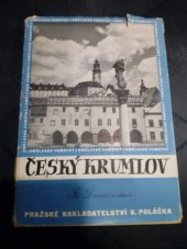 kniha Český Krumlov jeho život a umělecký růst, V. Poláček 1948