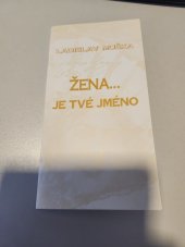 kniha ŽENA... Je tvé jméno, Žár 2002