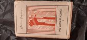 kniha Jan Maria Plojhar Díl 1., Česká grafická Unie 1939