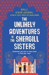 kniha The Unlikely Adventures of the Shergill Sisters, HarperCollins 2019