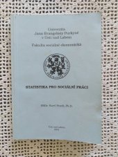 kniha Statistika pro sociální práci, Univerzita Jana Evangelisty Purkyně 2001