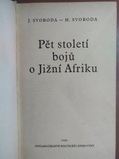 kniha Pět století bojů o Jižní Afriku, Nakladatelství politické literatury 1962