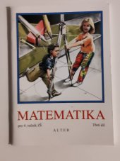 kniha Matematika pro 4. ročník základních škol učebnice pro vzdělávací obor Matematika a její aplikace, Alter 2008