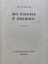 kniha Do videnia v Amerike!, O. Trávníček 1946