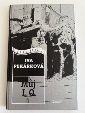 kniha Můj I.Q. Česká radost , Maťa 1999