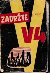 kniha Zadržte V 4, Naše vojsko 1948