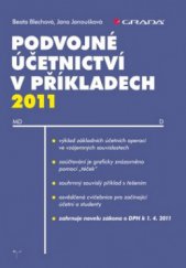 kniha Podvojné účetnictví v příkladech 2011, Grada 2011