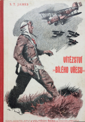 kniha Vítězství Bílého vřesu, Vojtěch Šeba 1930