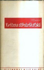 kniha Květena středoškolská, Jos. R. Vilímek 1939