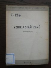 kniha Vznik a stáří země Nástin přednášky, Osveta 1951