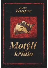 kniha Motýlí křídlo, Nová Forma 2011