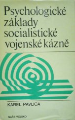 kniha Psychologické základy socialistické vojenské kázně, Naše vojsko 1977