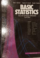 kniha Basic statistics Tools for constinuous improvement, Air Academy Press 2000