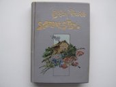 kniha Divá Bára Dobrý člověk ; Chýše pod horami ; Obrazy ze života slovenského ; Básně : povídky Boženy Němcové, I.L. Kober 1897