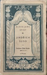 kniha Jindřich Suso pohled do duše středověkého mystika-světce, Družstvo přátel studia 1923