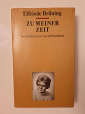 kniha Zu meiner Zeit, Mitteldeustcher verlag 1977