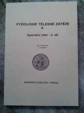 kniha Fyziologie tělesné zátěže II 2. díl speciální část., Karolinum  1995