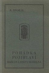 kniha Pohádka Pojihlaví Hadcová step u Mohelna, Rudolf Dvořák 1929