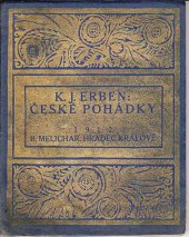 kniha České pohádky Perličky literární sv. I., Bohdan Melichar 1912