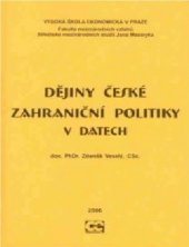 kniha Dějiny české zahraniční politiky v datech, Oeconomica 2006