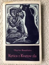 kniha Kytica z Kvetov zla Nová komorná knižnica - zvazok 6 - ve slovenštině, Slovenský spisovateľ 1958