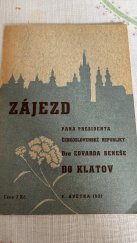 kniha Zájezd pana presidenta republiky Dra Edvarda Beneše do Klatov 8. května 1937, Knihtiskárna Krutský 1937