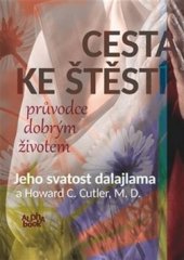 kniha Cesta ke štěstí průvodce dobrým životem, Alpha book 2016