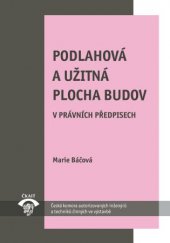 kniha Podlahová a užitná plocha budov v právních předpisech, ČKAIT 2016