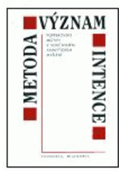 kniha Metoda - význam - intence Popperovské motivy v současném analytickém myšlení, Filosofia 2003