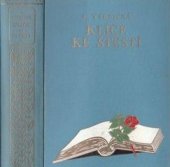 kniha Klíče ke štěstí Díl 5 Román., Jos. R. Vilímek 