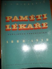 kniha Paměti lékaře - veřejného pracovníka 1888-1918, SZdN 1961