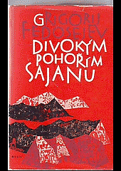 kniha Divokým pohořím Sajanu, Orbis 1961