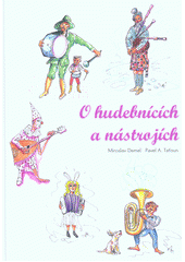 kniha O Hudebnících a nástrojích, Meteor press 2017