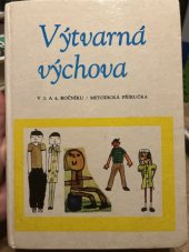 kniha Výtvarná výchova v 3. a 4. ročníku, SPN 1979