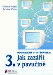 kniha Jak zazářit v pavučině, Profess 1997