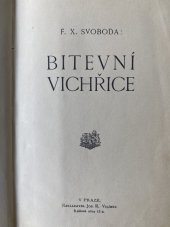 kniha Bitevní vichřice, Jos. R. Vilímek 1913