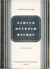 kniha Lidice, Osvětim, Dachov Tři balady, Pragotisk 1945