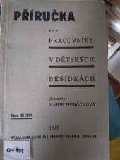 kniha Příručka pro pracovníky v dětských besídkách, Svaz katolické charity 1937