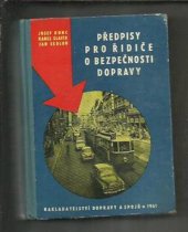 kniha Předpisy pro řidiče o bezpečnosti dopravy, Nadas 1961