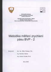 kniha Metodika měření zrychlení pásu BVP-2, Univerzita obrany 2008