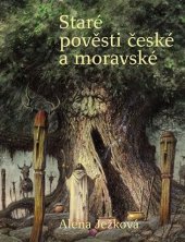 kniha Staré pověsti české a moravské, Tichá srdce 2018